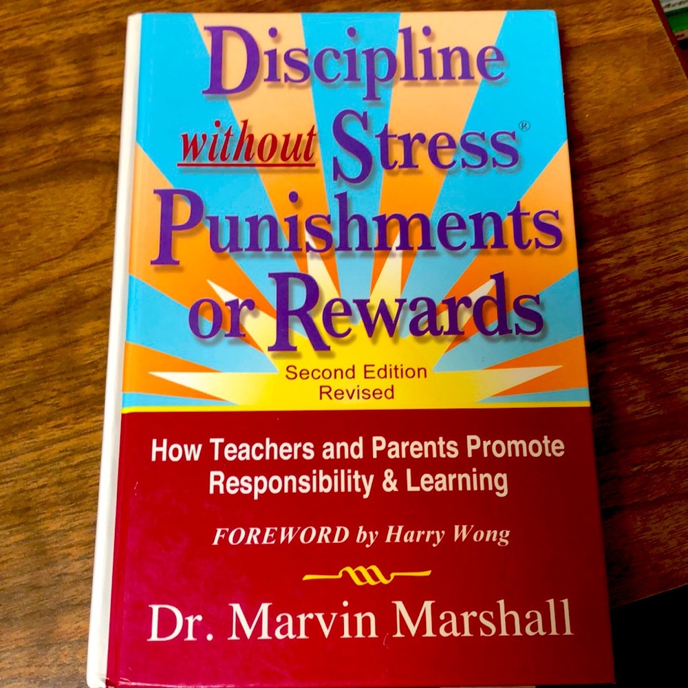 Discipline without stress punishments or rewards